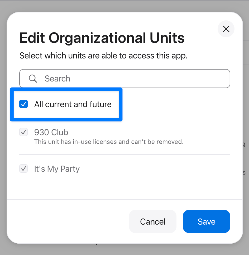 A screenshot of a modal marked "Edit Organizational Units" which includes a highlighted box around a checkbox (checked) labeled All current and future. The save button is highlighted.
